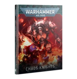 Codex: Chaos Knights (Hb) (English)