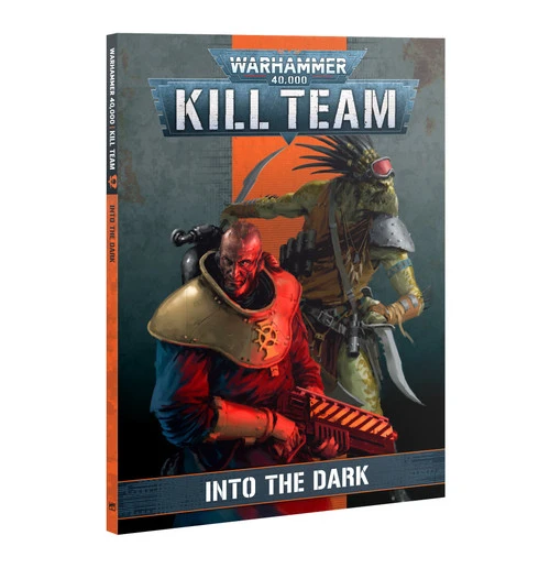 Kill Team Codex: Into The Dark (Eng)