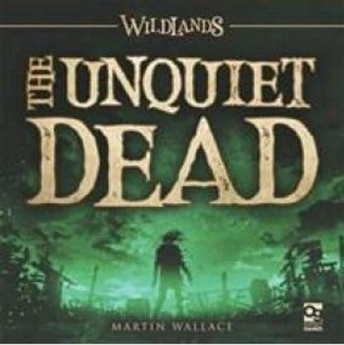 Wildlands: The Unquiet Dead Expansion