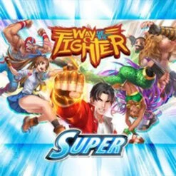 Way Of The Fighter: Super