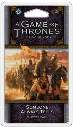A Game Of Thrones: The Card Game (Second Edition) - Someone Always Tells